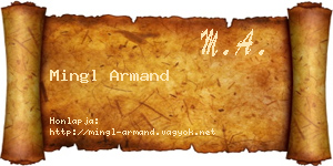 Mingl Armand névjegykártya